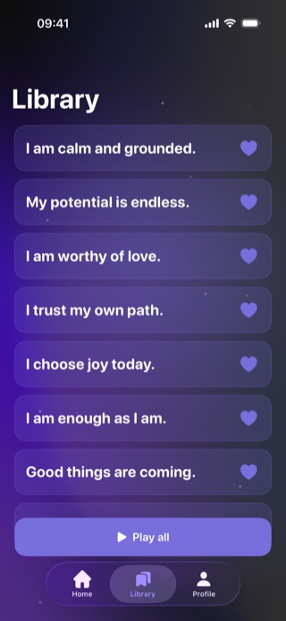 Here app library of saved affirmations like 'I am calm and grounded' and 'I am enough as I am'